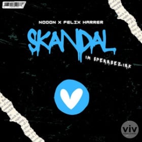 NOOON & FELIX HARRER FEAT. PLAYAPULS - SKANDAL IM SPERRBEZIRK